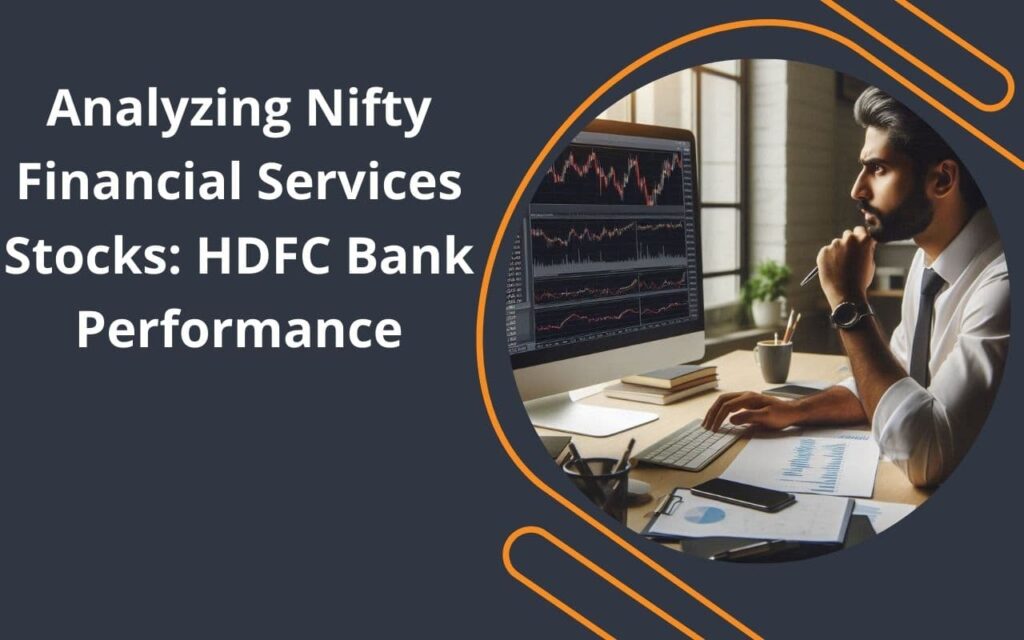 Analyzing Nifty Financial Services Stocks